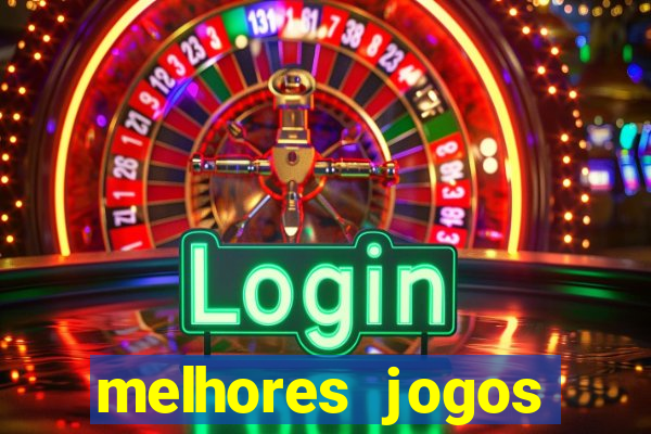 melhores jogos gratis para celular